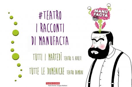 Teatro - "I Racconti di Manufacta"