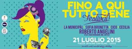 Fino a Qui Tutto Bene Festival