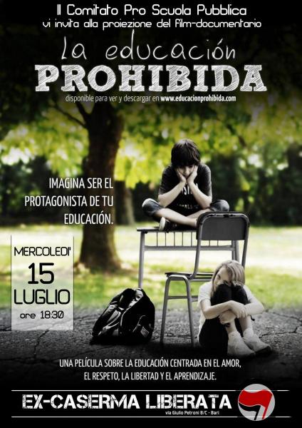 [15-07.2015, dalle ore 18:30] proiezione del film-documentario - La educación prohibida