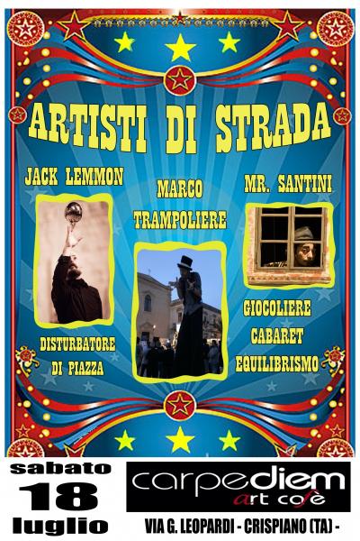 Artisti di Strada ***Cabaret & Spettacolo***