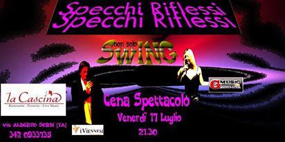 Gli Specchi Riflessi... Swing e Non Solo