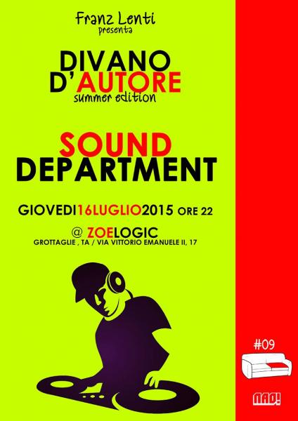 Divano d'Autore (Summer Edtion) - Puntata #09 - ospiti: Sound Department