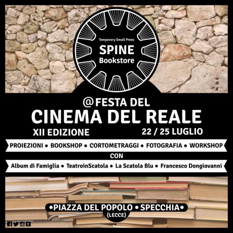 Spine partecipa alla XII edizione de La Festa del Cinema del reale a Specchia (LE)