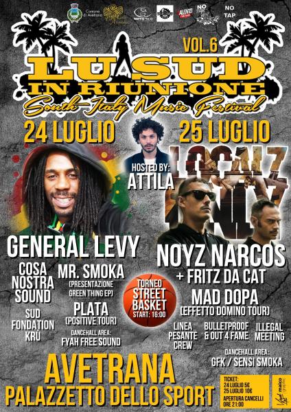 Sesto anno per Lu Sud in Riunione con General Levy e Noyz Narcos