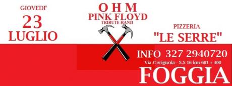 OHM PINK FLOYD LIVE presso "PIZZERIA LE SERRE"