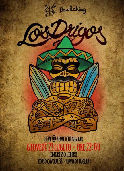 LOS DRIGOS Live