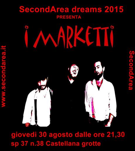 I MARKETTI live concert