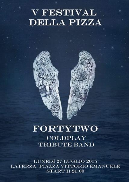 FortyTwo Coldplay tribute band live al V festival della pizza
