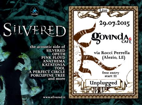 SILVERED live unplugged al Govinda Cafè di Alezio