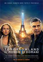 Film: Tomorrowland - Il mondo di domani