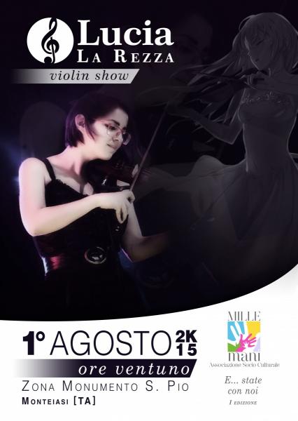 Lucia la Rezza Violin Show live at E...state con Noi!