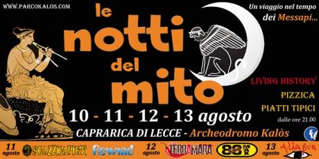 Le Notti del Mito. Un viaggio nel tempo...alle origini del Salento