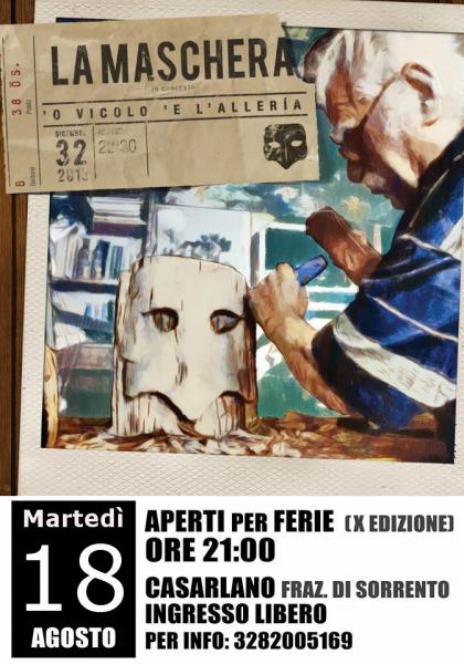 Aperti per Ferie X Edizione La Maschera - 'O vicolo 'e l'alleria Live
