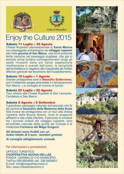 "Enjoy the Culture" La Tebaide d'Italia il sabato svela tutti i suoi tesori.