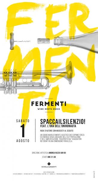 SPACCAILSILENZIO! ft. L’ORA DELL’ONIRONAUTA in concerto a "Fermenti"