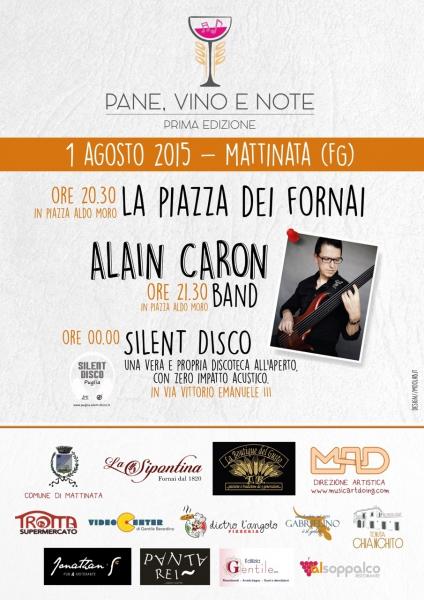 La Prima Edizione di Pane, Vino e Note a Mattinata con Alain Caron