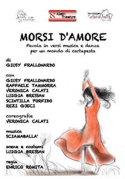 Morsi D'amore - Favola in versi, musica e danza per un mondo di cartapesta