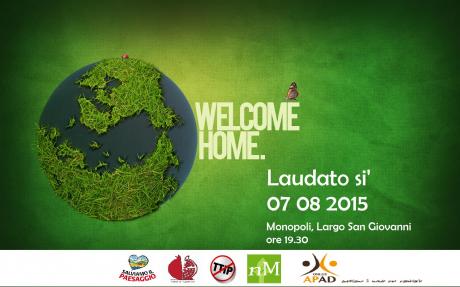Laudato si': una lettura in comune per la cura della casa comune / Monopoli, 7 agosto 2015
