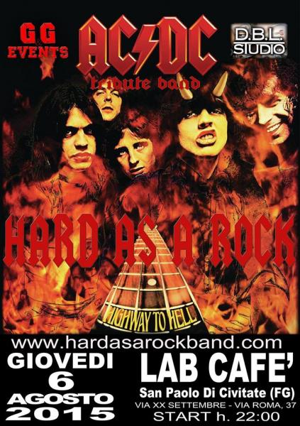 HARD AS A ROCK -AC/DC Tribute-  al LAB CAFE', San Paolo di Civitate (FG)