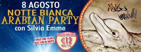 Arabian Party con Silvia Emme
