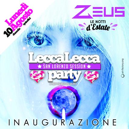 Lecca Lecca Party // Speciale San Lorenzo