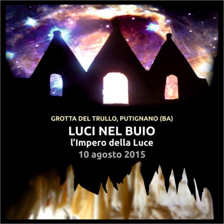 Luci nel Buio 2015: l'Impero della Luce