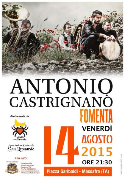Antonio Castrignanò fomenta il Ferragosto Massafrese