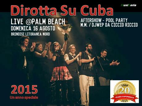 Dirotta su Cuba live + Pool Party Ciccio Riccio