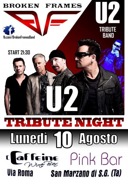 U2 TRIBUTE NIGHT - Broken frames U2 TRIBUTE BAND