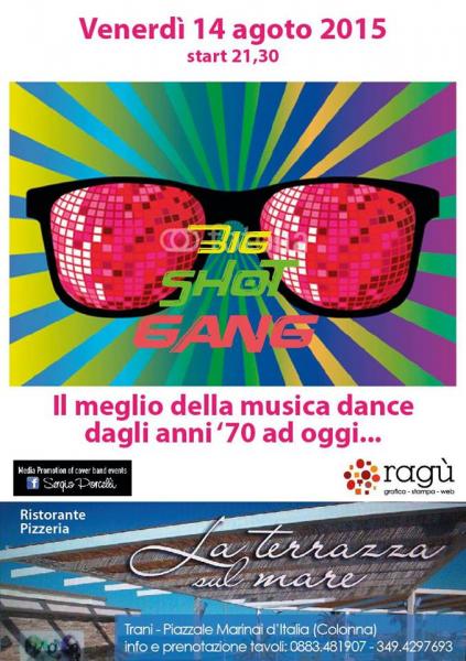 Cena spettacolo in compagnia della Big Shot Gang