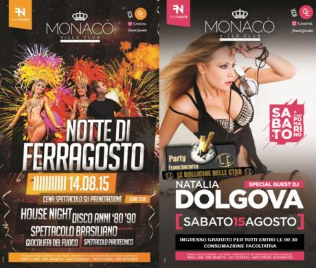 Ven 14 e Sab 15 Agosto. Monacò Villa Club a Campomarino / FERRAGOSTO NO STOP