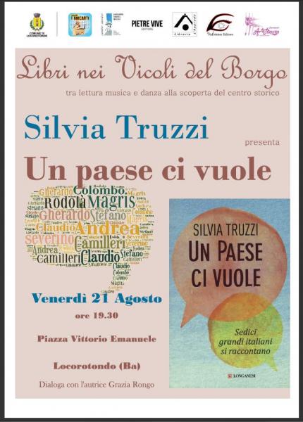 SILVIA TRUZZI presenta UN PAESE CI VUOLE 10 Appuntamento LIBRI NEI VICOLI DEL BORGO ED. 2015