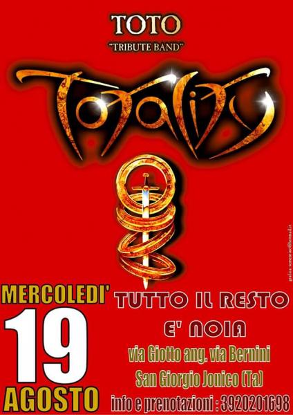 Totality Toto Tribute Band Live al TUTTO IL RESTO È NOIA