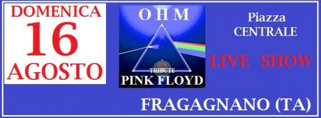 OHM PINK FLOYD - LIVE SHOW - Fragagnano (TA) Piazza Risorgimento