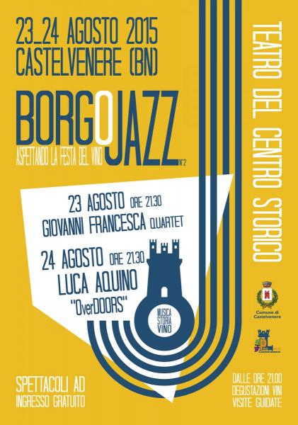 Borgojazz. Aspettando la Festa del Vino