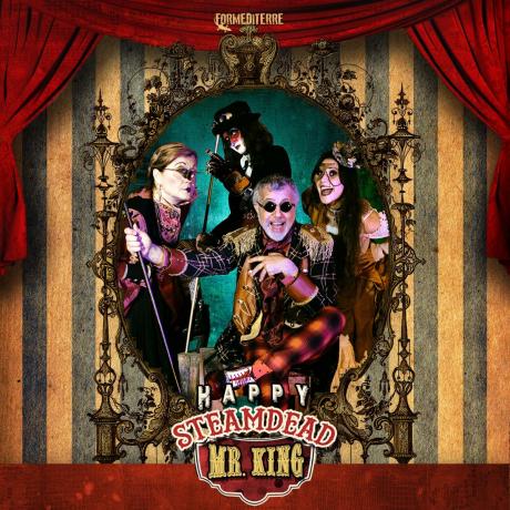 Happy Steamdead, Mr. King