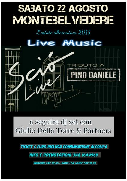 Tributo a Pino Daniele: "Sciò Live Band Pino Daniele Forever" e dj set "Giulio Della Torre & Partners"