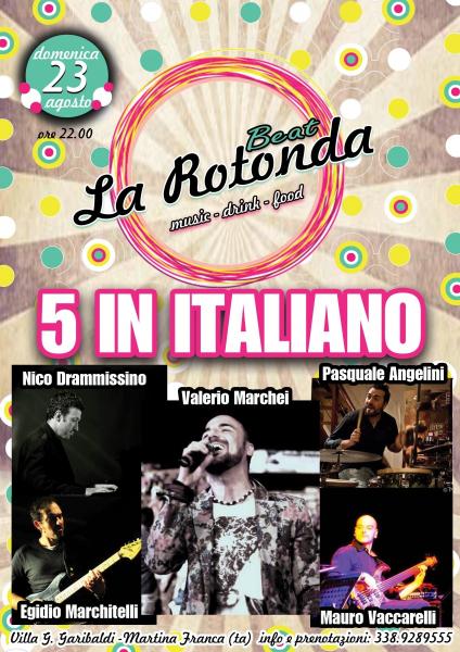 5 IN ITALIANO alla Rotonda Beat di Martina Franca (TA)