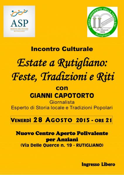 Incontro Culturale con GIANNI CAPOTORTO: «ESTATE A RUTIGLIANO: FESTE, TRADIZIONI E RITI»