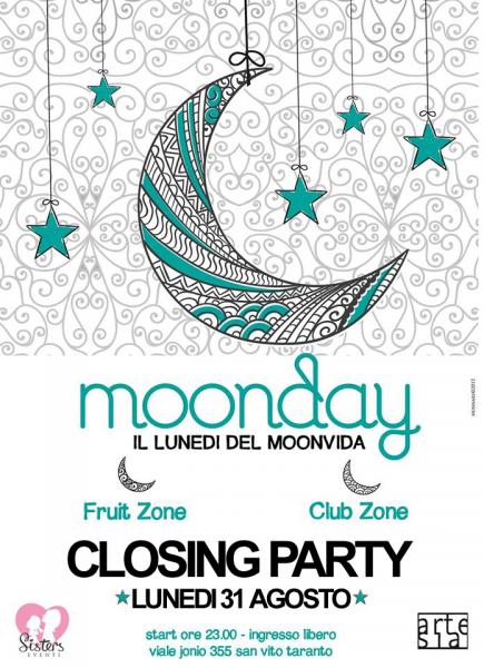 Closing Party / MoonDay - il lunedì del Moonvida