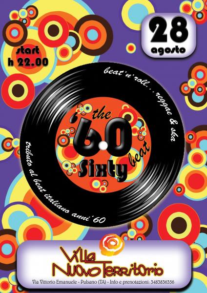 The Sixty Beat LIVE al VILLA NUOVO TERRITORIO - Pulsano (TA)