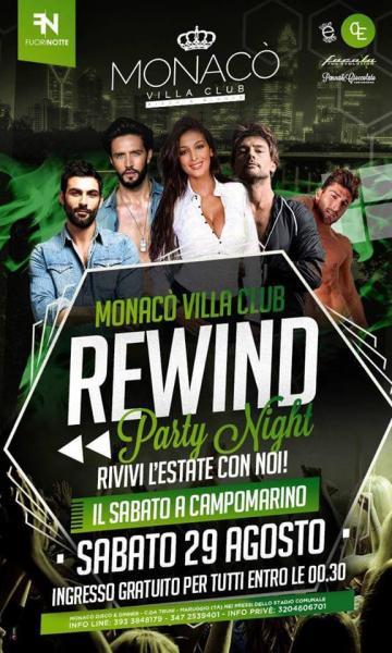 SAB 29 AGO. Rewind Summer Party a Monacò Villa Club Campomarino - ingresso gratuito entro le 00:30