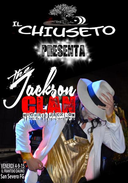 The JACKSON CLAN Live IL CHIUSETO