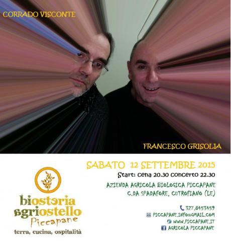 Corrado Visconte e Francesco Grisolia