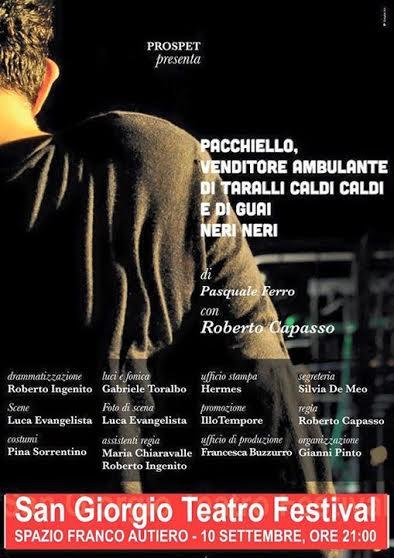San Giorgio Teatro Festival - Roberto Capasso in PACCHIELLO
