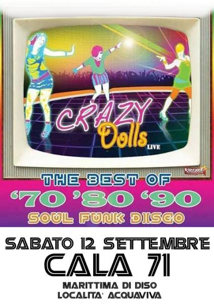 Crazy Dools al Cala 71 - marittima di diso località acquaviva