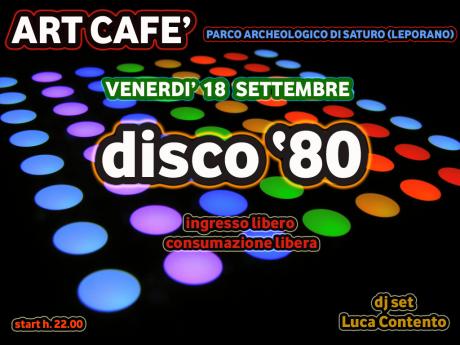 Art Cafè "Party '80"