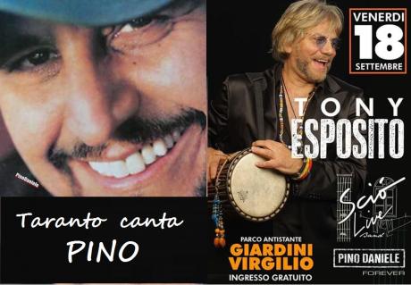 Taranto canta PINO : Sciò Live Band- Pino Daniele Forever & Tony Esposito in concerto