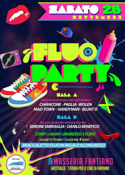 Sab.26 Sett. ✪ FLuO PaRTy ✪ ♫ 2 SALE ♫ - ۩MASSERIA FANTIANO GROTTAGLIE۩