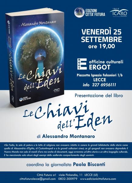Presentazione del libro ‘Le chiavi dell’Eden’ di Alessandro Montanaro. Edizioni Città Futura di Lecce inaugura la collana Fantasy.